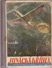 kniha Junácká křídla Skautský román, R. Promberger 1947