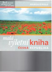 kniha Malá cyklovýletní kniha - Česká republika, Marco Polo 2008