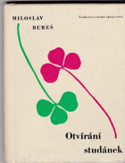 kniha Otvírání studánek, Československý spisovatel 1964