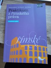 kniha Praktikum z římského práva, Leges 2019