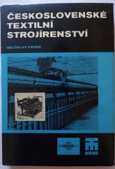 kniha Československé textilní strojírenství, Nakl. dopravy a spojů 1981