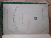 kniha Za slávy otcův Histor. povídky, Jos. R. Vilímek 1913