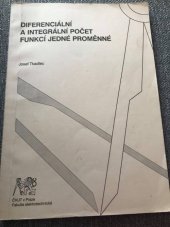 kniha Diferenciální a integrální počet funkcí jedné proměnné, ČVUT 2004