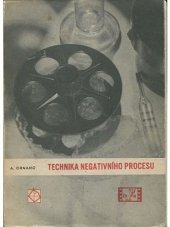 kniha Technika negativního procesu, Československé filmové nakladatelství 1948