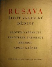 kniha Rusava život valašské dědiny, R. Promberger 1928