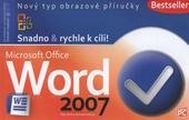 kniha Microsoft Word 2007 snadno & rychle, Extra Publishing 2008