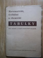 kniha Matematické, fysikální a chemické tabulky pro sedmý a osmý postupný ročník, SPN 1958