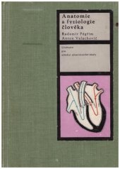 kniha Anatomie a fyziologie člověka Učebnice pro stř. zdravot. školy, SZdN 1969