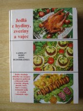 kniha Jedlá z hydiny, zveriny a vajec, Osveta 1984