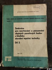 kniha Směrnice pro navrhování a posuzování obytných panelových budov z hlediska stavební tepelné techniky. Díl 2, SNTL 1972