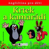 kniha Krtek a kamarádi angličtina pro děti, Fragment 2011