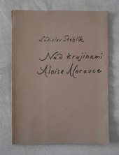 kniha Nad krajinami Aloise Moravce, s.n. 1978