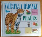 kniha Zvířátka a hádanky Savana, prales, Knižní klub 1997