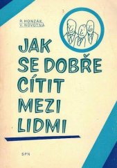 kniha Jak se dobře cítit mezi lidmi, SPN 1987