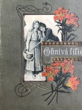 kniha Ohnivá lilie Povídka pro dívky, I.L. Kober 1914