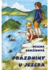 kniha Prázdniny u jezera, Matik 2005
