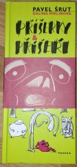 kniha Příšerky & Příšeři, Nakladatelství Ladislav Horáček - Paseka 2005