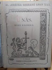 kniha U nás Kniha třetí, - Osetek - nová kronika., J. Otto 1903