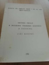 kniha Sbírka úkolů k rozboru českého souvětí (s řešeními) [Sv. 1] učebnice pro studenty stud. oborů filologie a učitelství všeobecně vzdělávacích předmětů na filoz. a pedag. fakultách., Univerzita Jana Evangelisty Purkyně 1992