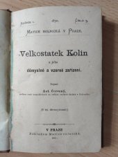 kniha Velkostatek Kolín a jeho důmyslné a vzorné zařízení, Matice rolnická 1870