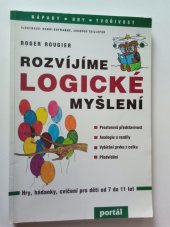 kniha Rozvíjíme logické myšlení, Portál 2000