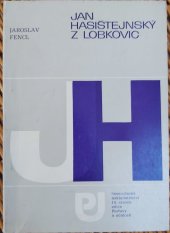 kniha Jan Hasištejnský z Lobkovic, Severočeské nakladatelství 1982