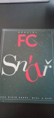 kniha FC Speciál Snář, First Class Publishing  2021