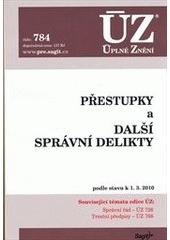 kniha Přestupky a další správní delikty podle stavu k 18.5.2009, Sagit 2010