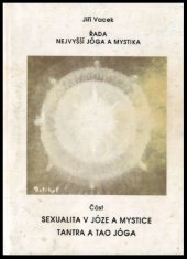 kniha Sexualita v józe a mystice tantra a tao jóga, s.n. 1995