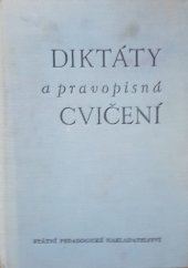 kniha Diktáty a pravopisná cvičení, SPN 1974