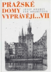kniha Pražské domy vyprávějí VII, Academia 2001