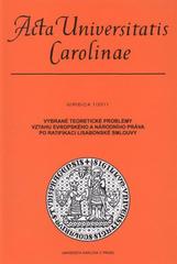 kniha Vybrané teoretické problémy vztahu evropského a národního práva po ratifikaci Lisabonské smlouvy, Karolinum  2011