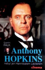 kniha Anthony Hopkins nebyl jen Hannibalem Lecterem, Cinema 1995
