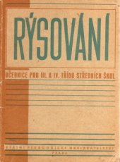 kniha Rýsování pro třetí a čtvrtou třídu středních škol, SPN 1952