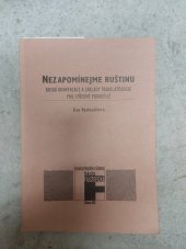 kniha Nezapomínejme ruštinu ruská konverzace a základy translatologie pro středně pokročilé, Univerzita Palackého, Filozofická fakulta 2000