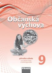 kniha Občanská výchova 9 příručka pro učitele, Fraus 2013