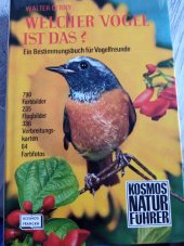 kniha Welcher Vogel ist das?  Ein Bestimmungsbuch fur Vogelfreude, Svoboda 1977