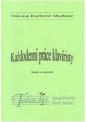 kniha Každodenní práce klavíristy stránky ze zápisníků, Elfa 2005