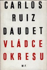 kniha Vládce okresu, Mladá fronta 1949