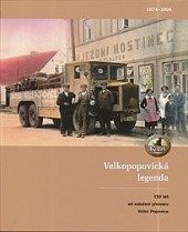 kniha Velkopopovická legenda 90 let od založení značky Velkopopovický Kozel, Pivovar Velké Popovice 2012