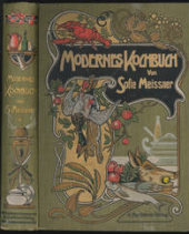 kniha Modernes Kochbuch Mit besonderer Berücksichtigung der hygienischen Grundsätze der Neuzeit und der nationalen Küche, Hartlebens Verlag 1901