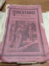 kniha Trestanci na Kufsteině aneb Nevinný odsouzenec a jeho vysvobození pomocí hraběnky E. a uherského loupežníka Roži Šándora, Alois Hynek 1889