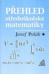 kniha Přehled středoškolské matematiky, Prometheus 2003