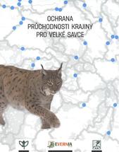 kniha Ochrana průchodnosti krajiny pro velké savce, Evernia 2010