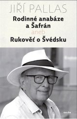 kniha Rodinné anabáze a Šafrán Rukověť o Švédsku, Galén 2022