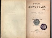 kniha Dějepis města Prahy oprawy a doplňky k dílu I., w kommissí u Františka Řiwnáče 1871