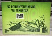 kniha 52 rodinných víkendů. VII. [část], - Krkonoše, Sportpropag 1981