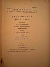 kniha Francouzská hussitica. Řada II, - Akta z doby poděbradské, theologická literatura francouzská, a vyprávěcí prameny, Matice Cyrillo-Methodějská 1925