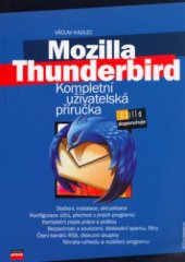 kniha Mozilla Thunderbird kompletní uživatelská příručka, CPress 2006