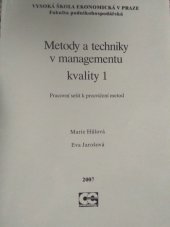 kniha Metody a techniky v managementu kvality 1 pracovní sešit k procvičení metod, Oeconomica 2006